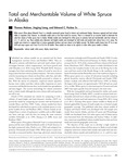 Total and Merchantable Volume of White Spruce in Alaska by Thomas Malone, Jingjing Liang, and Edmond C. Packee