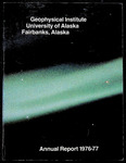 Geophysical Institute Annual Report 1976-77