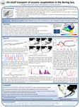 On-shelf transport of oceanic zooplankton in the Bering Sea. by Georgina Gibson, Ken Coyle, Kate Hedstrom, and Enrique Curchitser