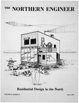 The Northern Engineer, Vol. 09, no. 3 (Fall 1977) by University of Alaska Fairbanks. Geophysical Institute