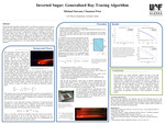 Inverted Sugar: Generalized Ray Tracing Algorithm by Michael Saccone and Channon Price