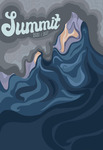 Summit: The UAS Writing Center's Collection of Exceptional Academic Works for 2020/2021 by Rayne Billings, Olive Brend, Jessy Goodman, Celestina Cruz, Anastasia Erickson, Berni Hein, James Hoagland, Braden File, and Alicia Steiner